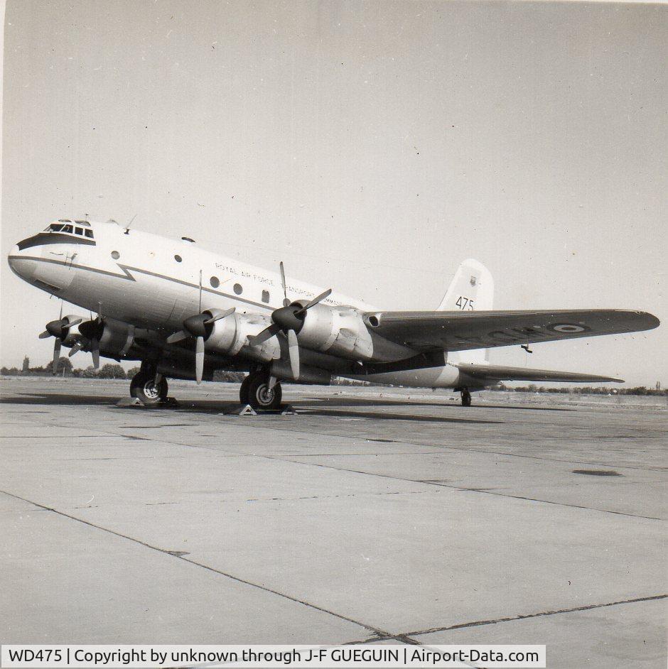 WD475, Handley Page Hastings C.2 C/N Not found WD475, WD475 delivered to RAF on 9 January 1951, s.o.c. on 6 décember 1957.