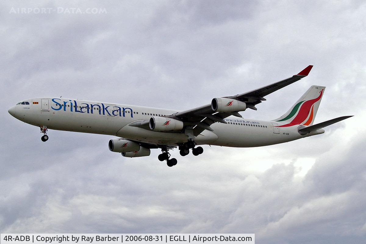 4R-ADB, 1994 Airbus A340-311 C/N 033, Airbus A340-311 [033] (Srilankan) Heathrow~G 31/08/2006. On finals 27L.