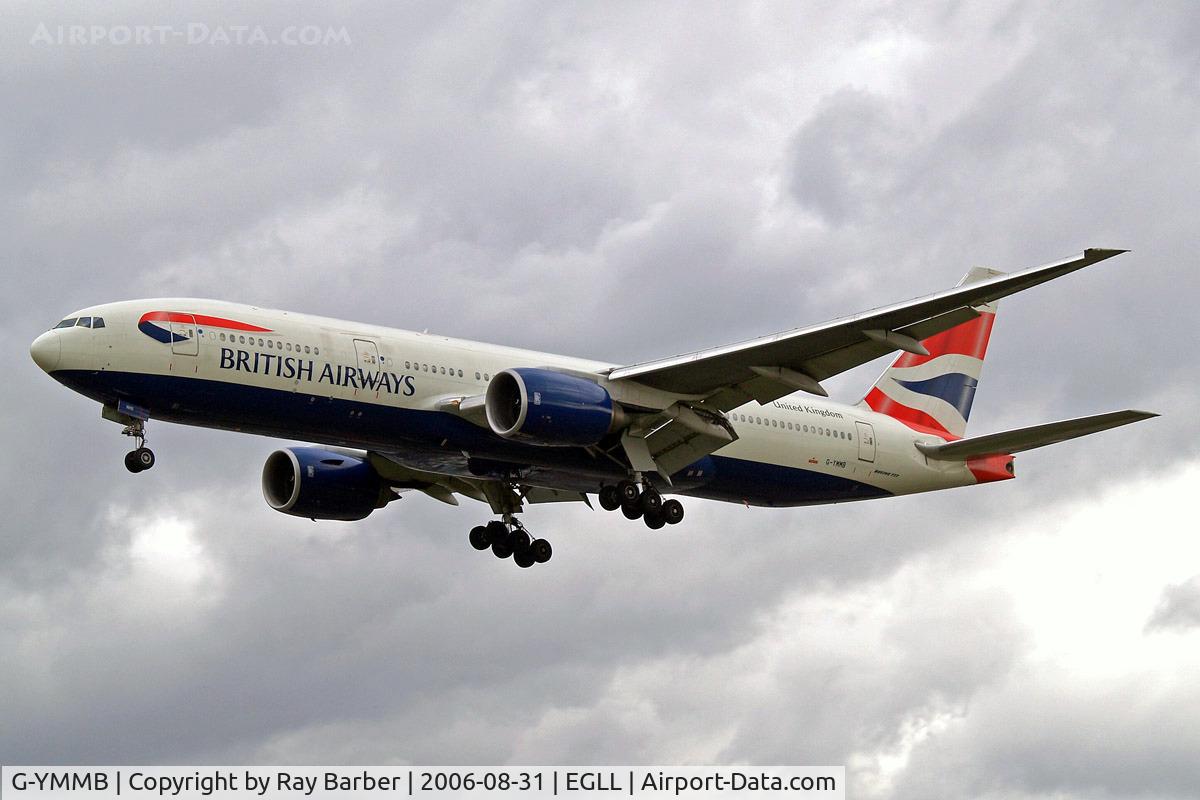 G-YMMB, 2000 Boeing 777-236/ER C/N 30303, Boeing 777-236ER [30303] (British Airways) Heathrow~G 31/08/2006. On finals 27L.