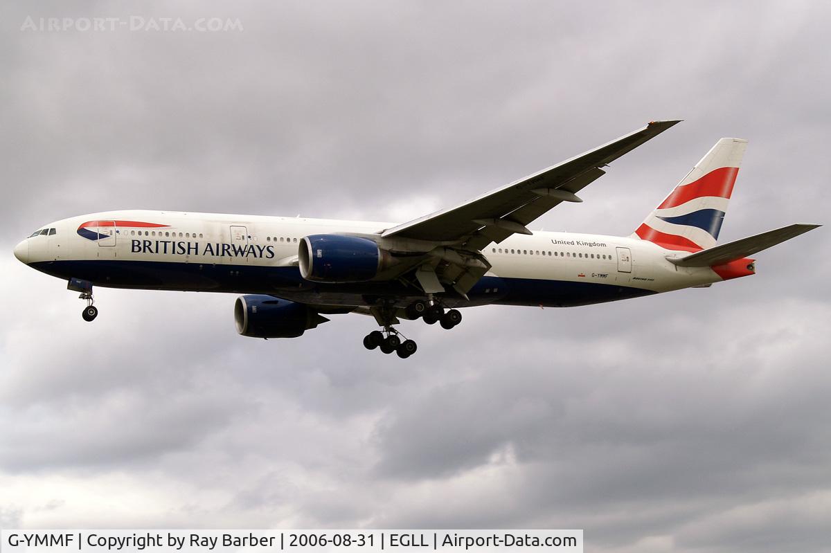 G-YMMF, 2000 Boeing 777-236 C/N 30307, Boeing 777-236ER [30307] (British Airways) Heathrow~G 31/08/2006. On finals 27L.