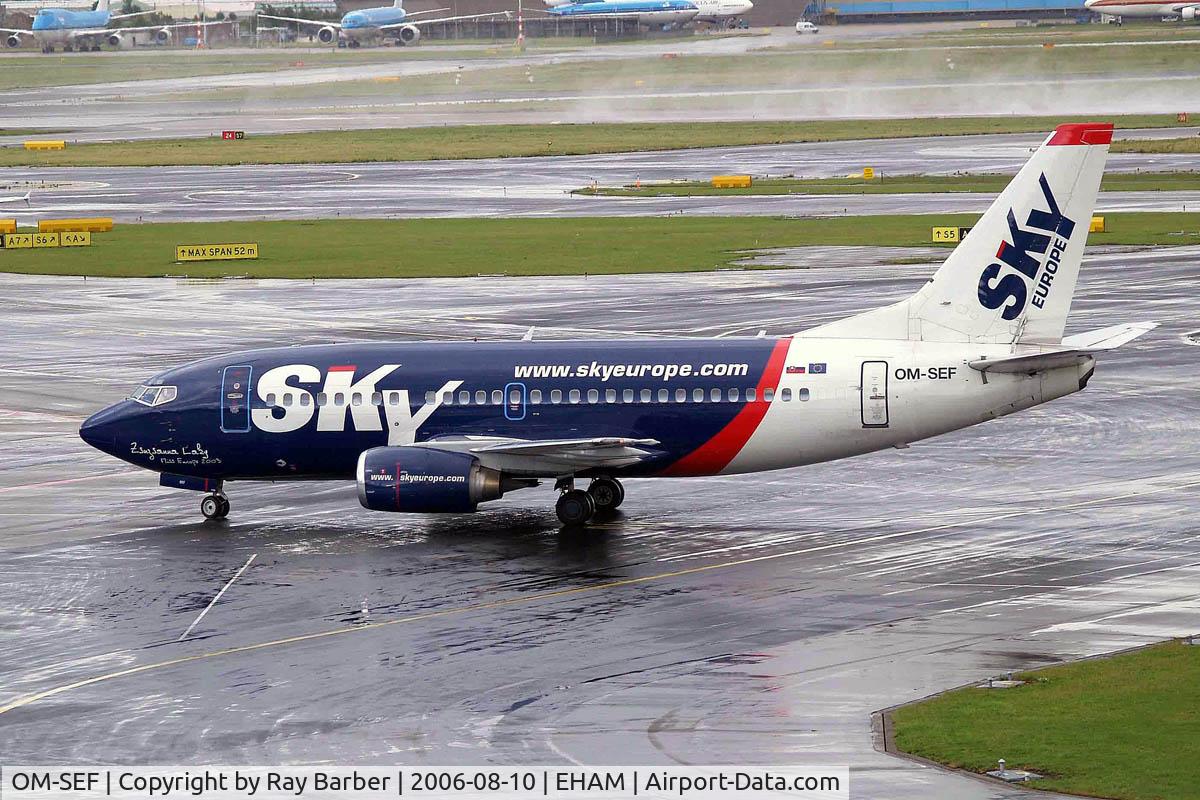 OM-SEF, 1992 Boeing 737-5Y0 C/N 25185, Boeing 737-5Y0 [25185] (SkyEurope Airlines) Amsterdam-Schiphol~PH 10/08/2006