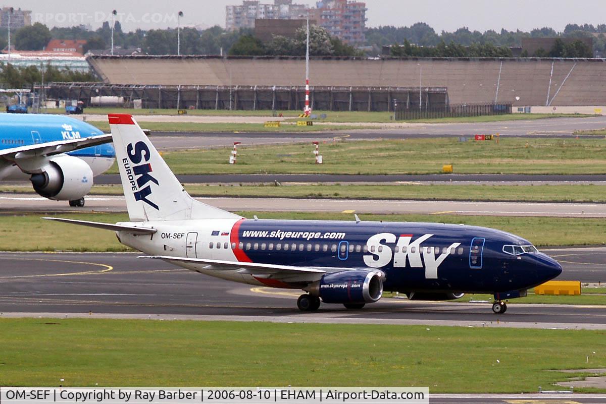 OM-SEF, 1992 Boeing 737-5Y0 C/N 25185, Boeing 737-5Y0 [25185] (SkyEurope Airlines) Amsterdam-Schiphol~PH 10/08/2006