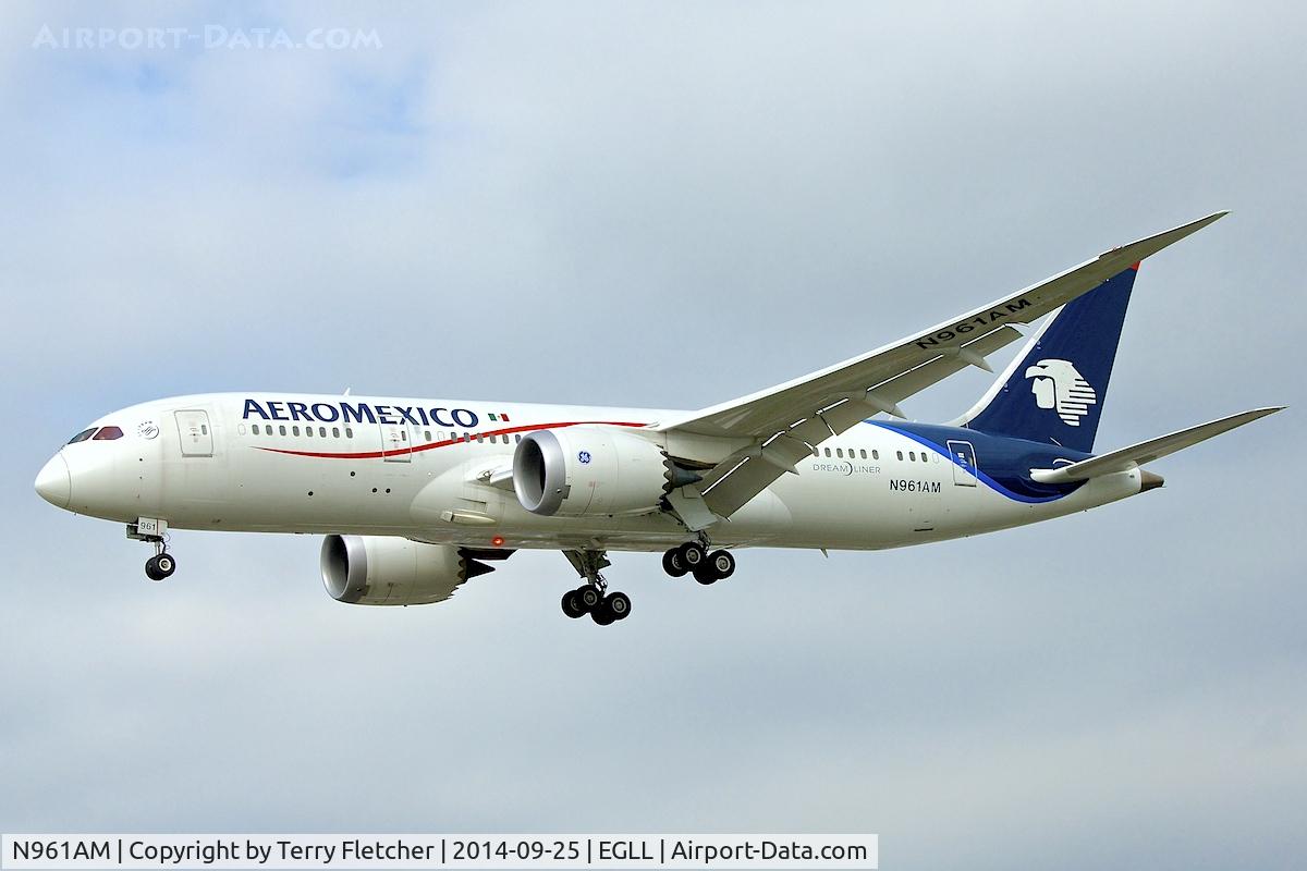 N961AM, 2013 Boeing 787-8 Dreamliner C/N 35306, Aeromexico  - 2013 Boeing 787-8, c/n: 35306 at Heathrow
