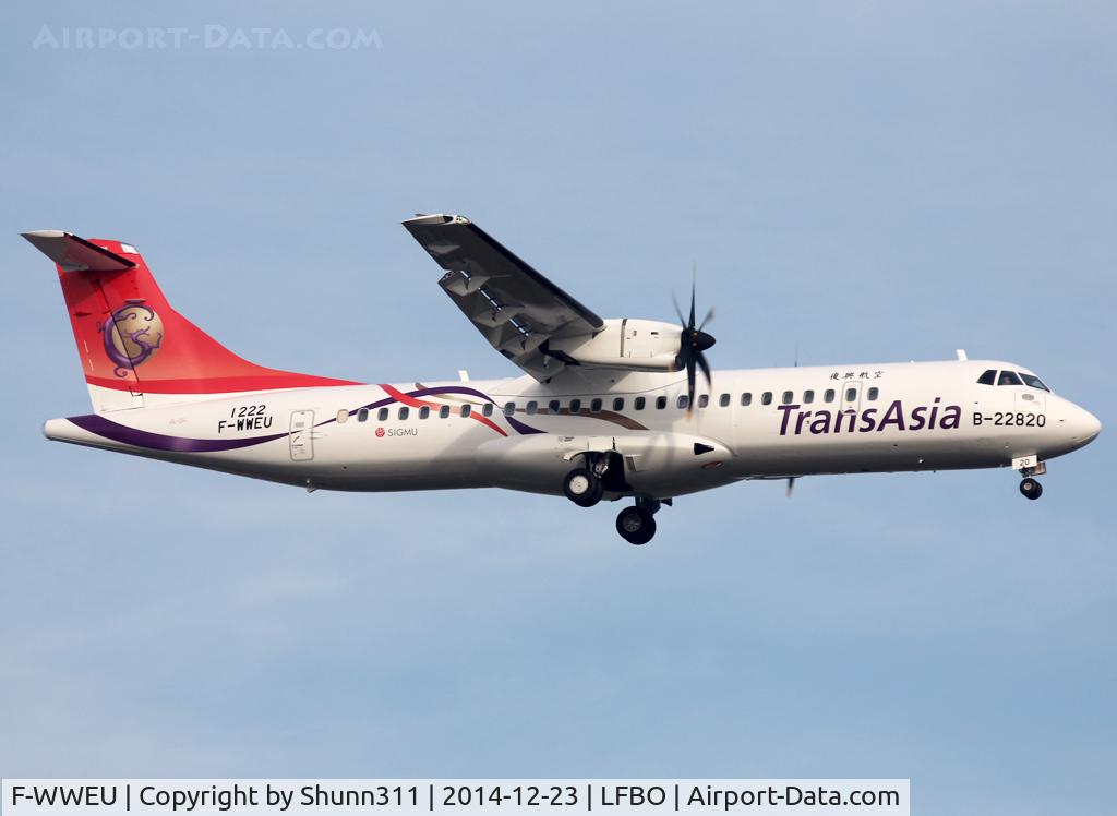 F-WWEU, 2014 ATR 72-600 C/N 1222, C/n 1222 - To be B-22820