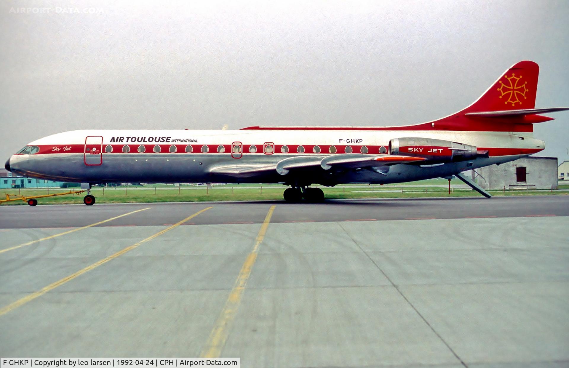 F-GHKP, 1970 Sud Aviation SE-210 Caravelle 10B3 Super B C/N 268, Copenhagen Kastrup 24.4.92
