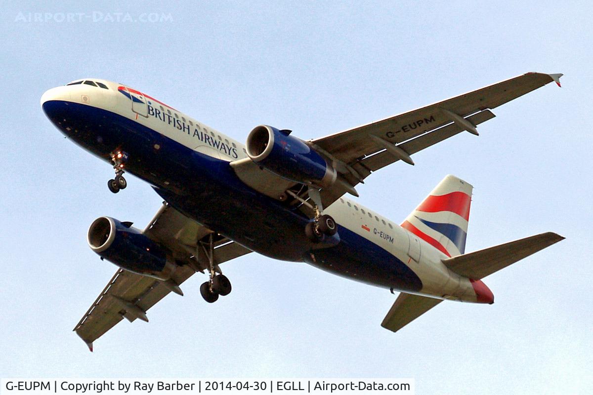 G-EUPM, 2000 Airbus A319-131 C/N 1258, Airbus A319-131 [1258] (British Airways) Home~G 30/04/2014. On approach 27R.