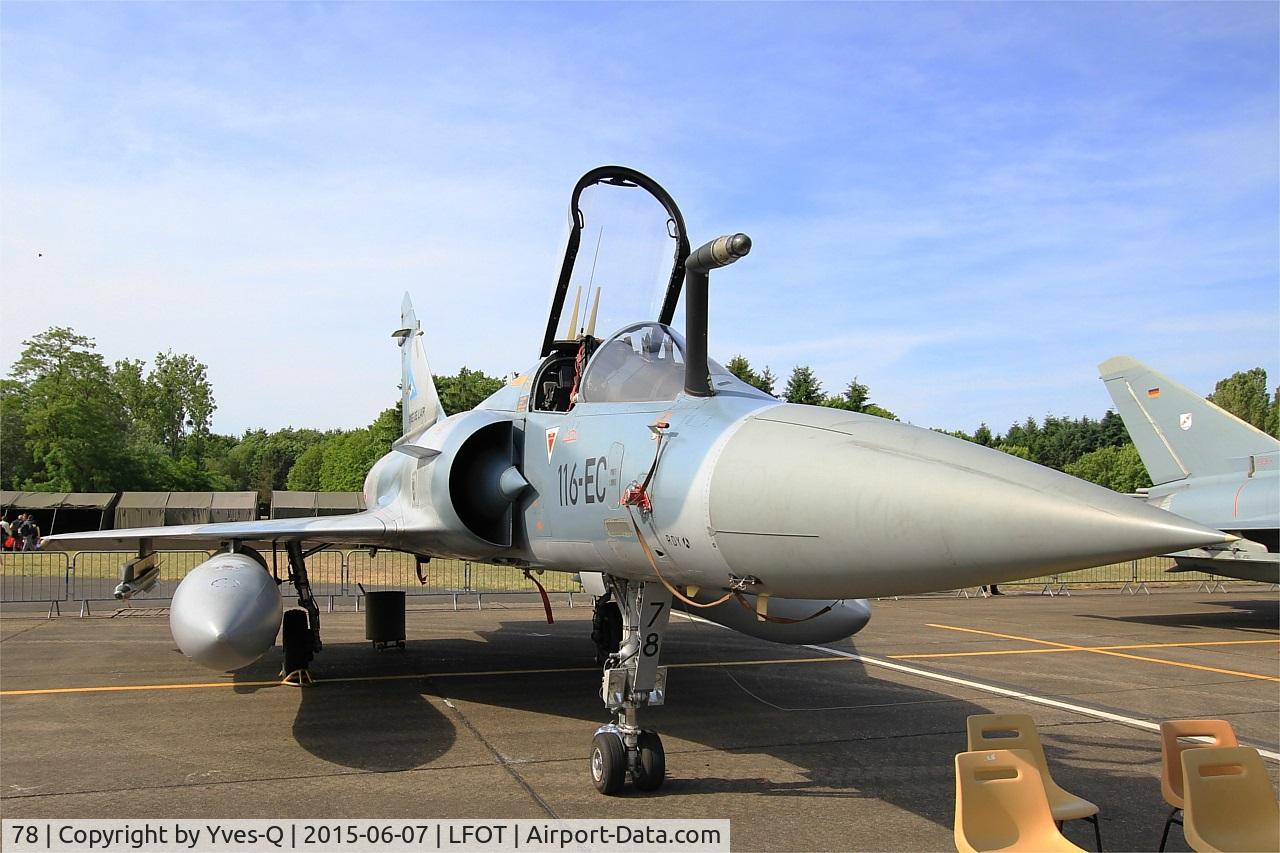 78, Dassault Mirage 2000-5F C/N 318, Dassault Mirage 2000-5F, Static display, Tours Air Base 705 (LFOT-TUF) Air show 2015