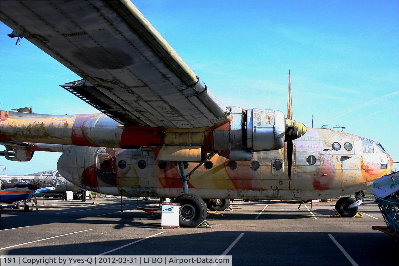191, Nord N-2501F Noratlas C/N 191, Nord N-2501F Noratlas, Preserved at Les Ailes Anciennes Museum, Toulouse-Blagnac