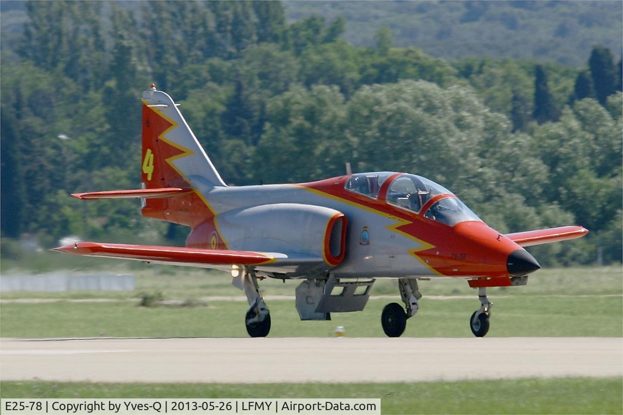 E25-78, CASA C-101EB Aviojet C/N EB01-78-086, Spanish Air Force Casa C-101EB Aviojet, Landing rwy 34, Salon De Provence Air Base 701 (LFMY) Open day 2013