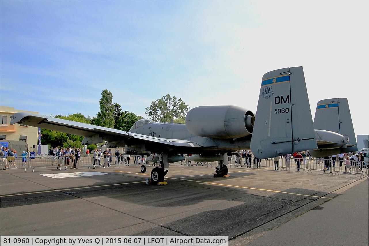 81-0960, 1981 Fairchild Republic A-10C Thunderbolt II C/N A10-0655, USAF Fairchild Republic A-10C Thunderbolt II, Static display, Tours Air Base 705 (LFOT-TUF) Open day 2015