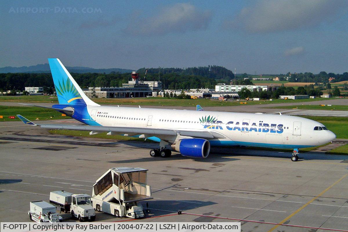 F-OPTP, 1999 Airbus A330-223 C/N 240, Airbus A330-223 [240] (Air Caraibes) Zurich~HB 22/07/2004