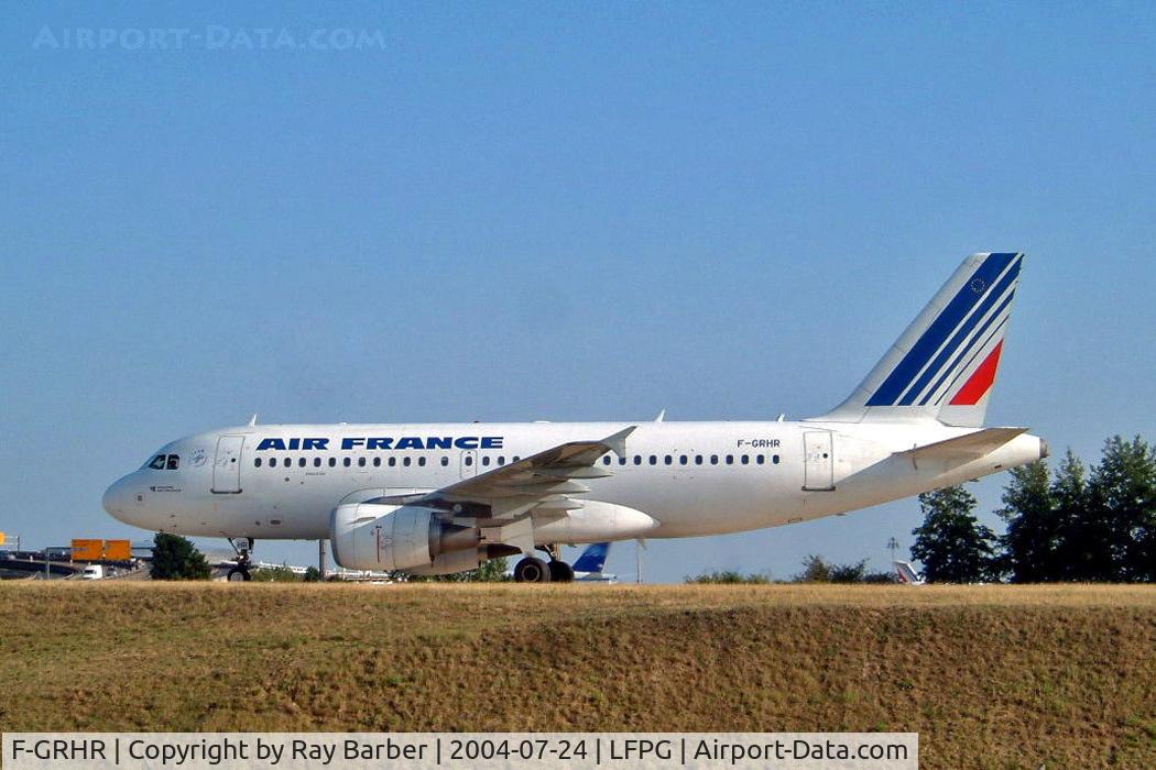 F-GRHR, 2001 Airbus A319-111 C/N 1415, Airbus A319-111 [1415] (Air France) Paris-Charles De Gaulle~F 24/07/2004