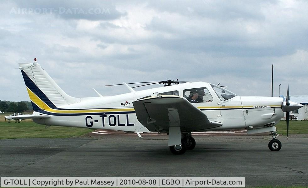 G-TOLL, 1977 Piper PA-28R-201 Cherokee Arrow III C/N 28R-7837025, Resident @ Wolverhampton(Halfpenny Green). ex:-N52HV,D-ECIW,N9007K.