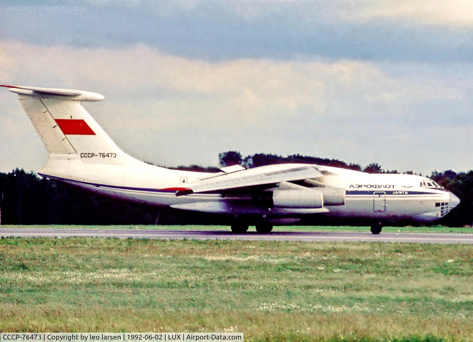 CCCP-76473, 1983 Ilyushin IL-76TD C/N 00334 48404, Luxenbourg 2.6.92