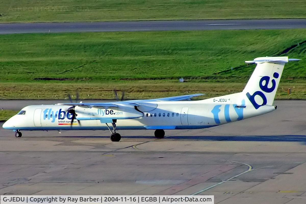 G-JEDU, 2004 De Havilland Canada DHC-8-402Q Dash 8 C/N 4089, De Havilland Canada DHC-8Q-402 [4089] (Flybe) Birmingham Int'l~G 16/11/2004