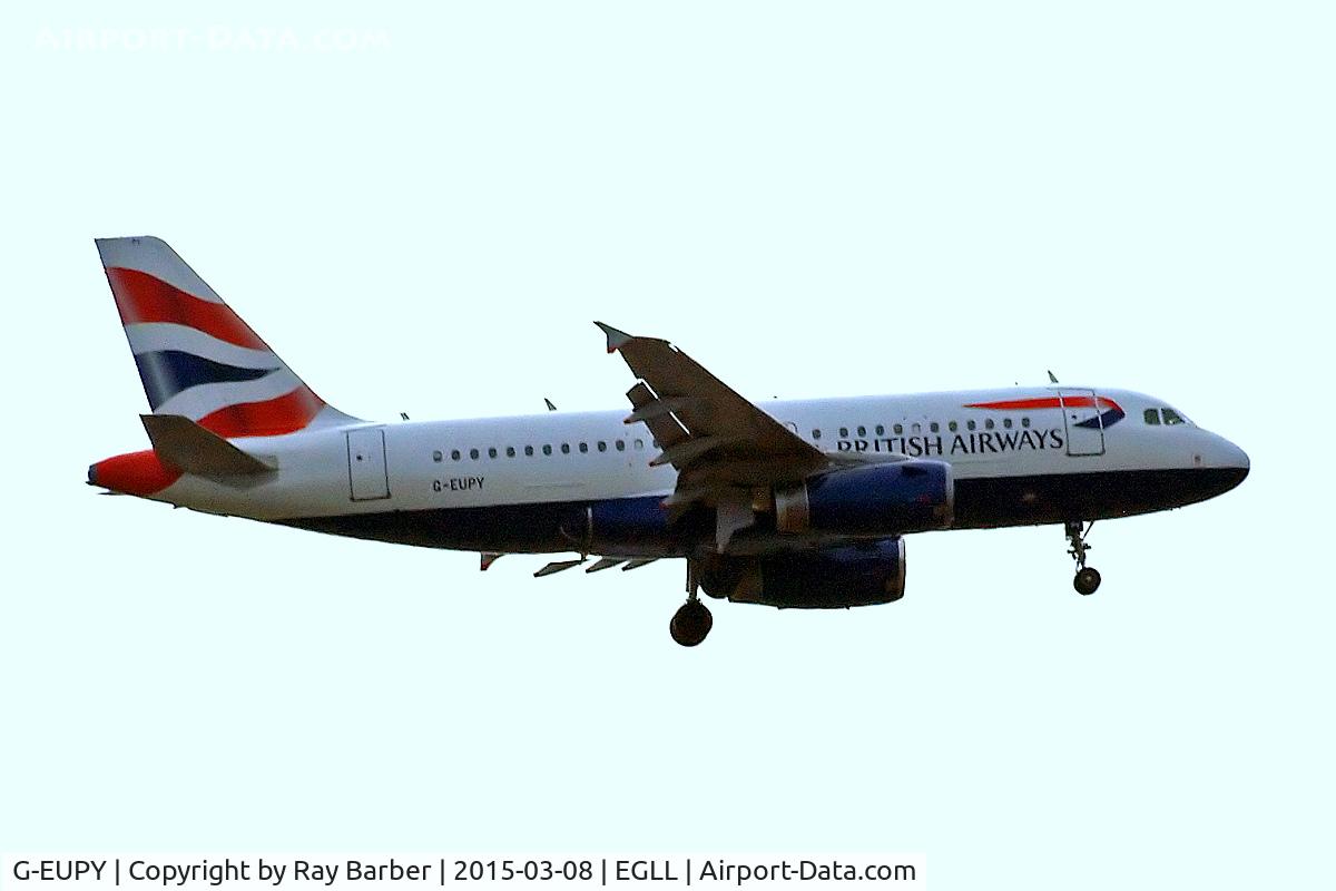 G-EUPY, 2001 Airbus A319-131 C/N 1466, Airbus A319-131 [1466] (British Airways) Home~G 08/03/2015. On approach 27L.
