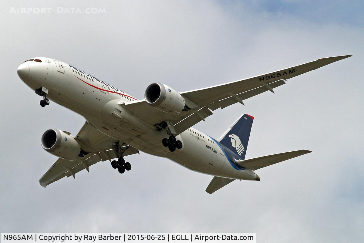 N965AM, 2013 Boeing 787-8 Dreamliner C/N 35308, Boeing 787-8 Dreamliner [35308] (Aeromexico) Home~G 25/06/2015. On approach 27R.
