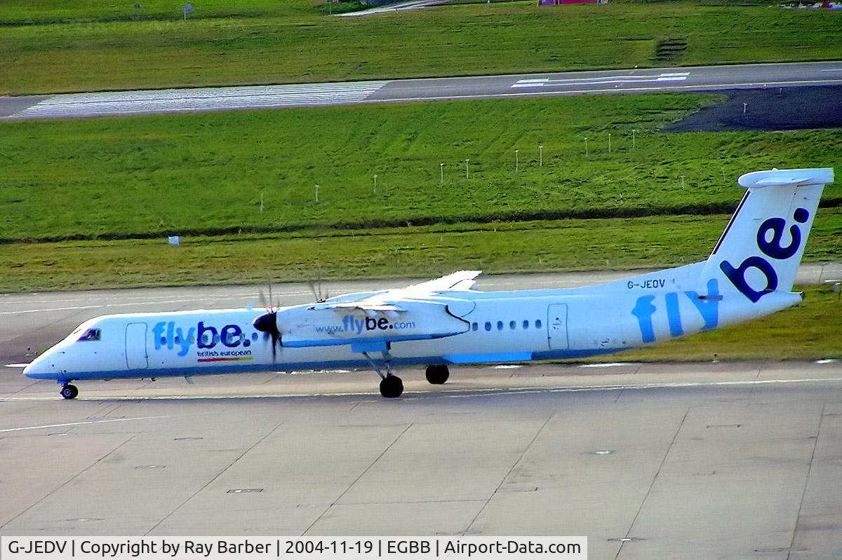 G-JEDV, 2004 De Havilland Canada DHC-8-402Q Dash 8 C/N 4090, De Havilland Canada DHC-8Q-402 Dash 8 [4090] (Flybe) Birmingham Int'l~G 19/11/2004