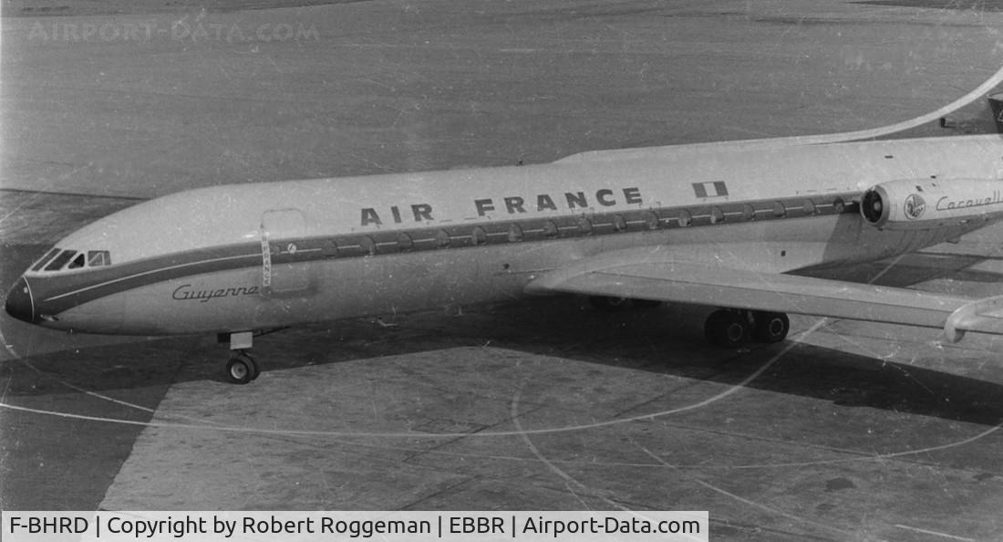 F-BHRD, 1959 Sud Aviation SE-210 Caravelle III C/N 8, AIR FRANCE.1964.