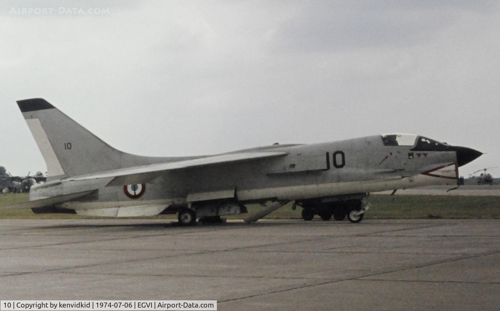 10, Vought F-8E(FN) Crusader C/N 1227, At the 1974 International Air Tattoo Greenham Common, copied from slide.