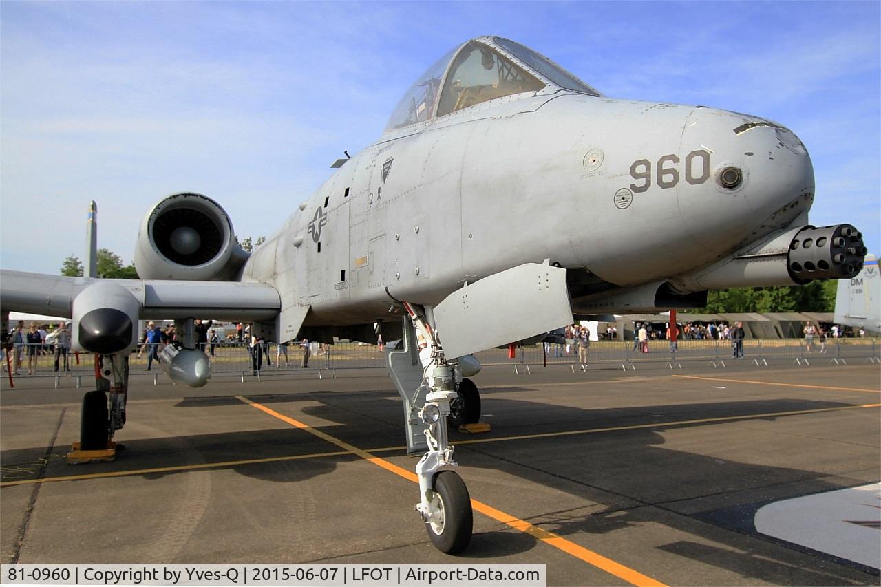 81-0960, 1981 Fairchild Republic A-10C Thunderbolt II C/N A10-0655, 81-0960 - USAF Fairchild Republic A-10C Thunderbolt II, Static display, Tours Air Base 705 (LFOT-TUF) Open day 2015