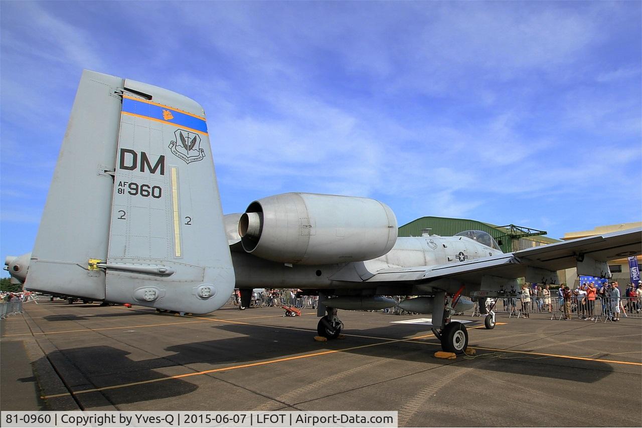 81-0960, 1981 Fairchild Republic A-10C Thunderbolt II C/N A10-0655, USAF Fairchild Republic A-10C Thunderbolt II, Static display, Tours Air Base 705 (LFOT-TUF) Open day 2015