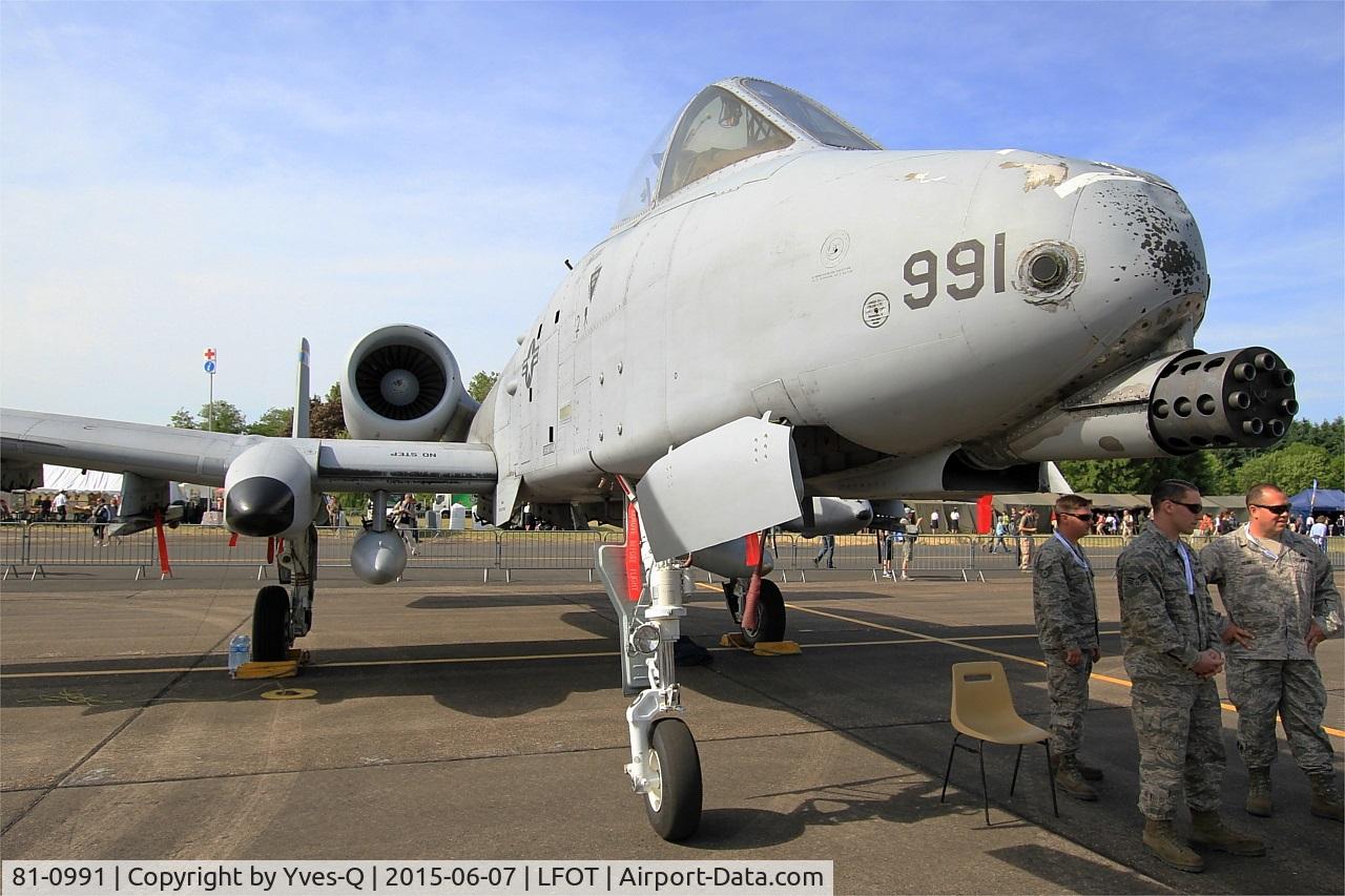 81-0991, 1981 Fairchild Republic A-10C Thunderbolt II C/N A10-0686, USAF Fairchild Republic A-10C Thunderbolt II, Static display, Tours-St Symphorien Air Base 705 (LFOT-TUF) Open day 2015