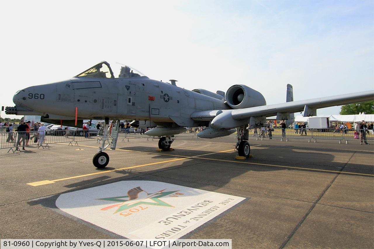 81-0960, 1981 Fairchild Republic A-10C Thunderbolt II C/N A10-0655, USAF Fairchild Republic A-10C Thunderbolt II, Static display, Tours Air Base 705 (LFOT-TUF) Open day 2015