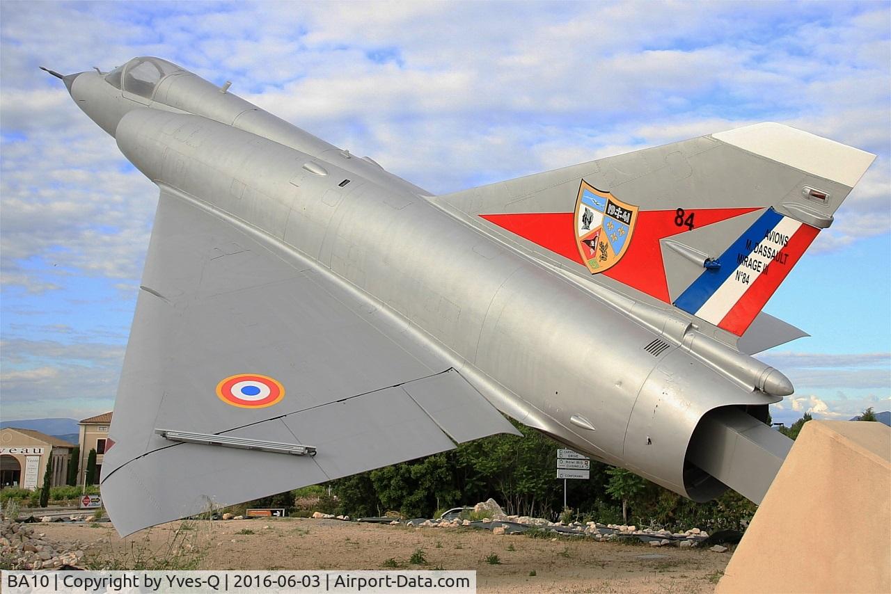 BA10, SABCA Mirage 5BA C/N 10, Mirage 5BA, Preserved at Orange and transformed into Mirage IIIC n° 84