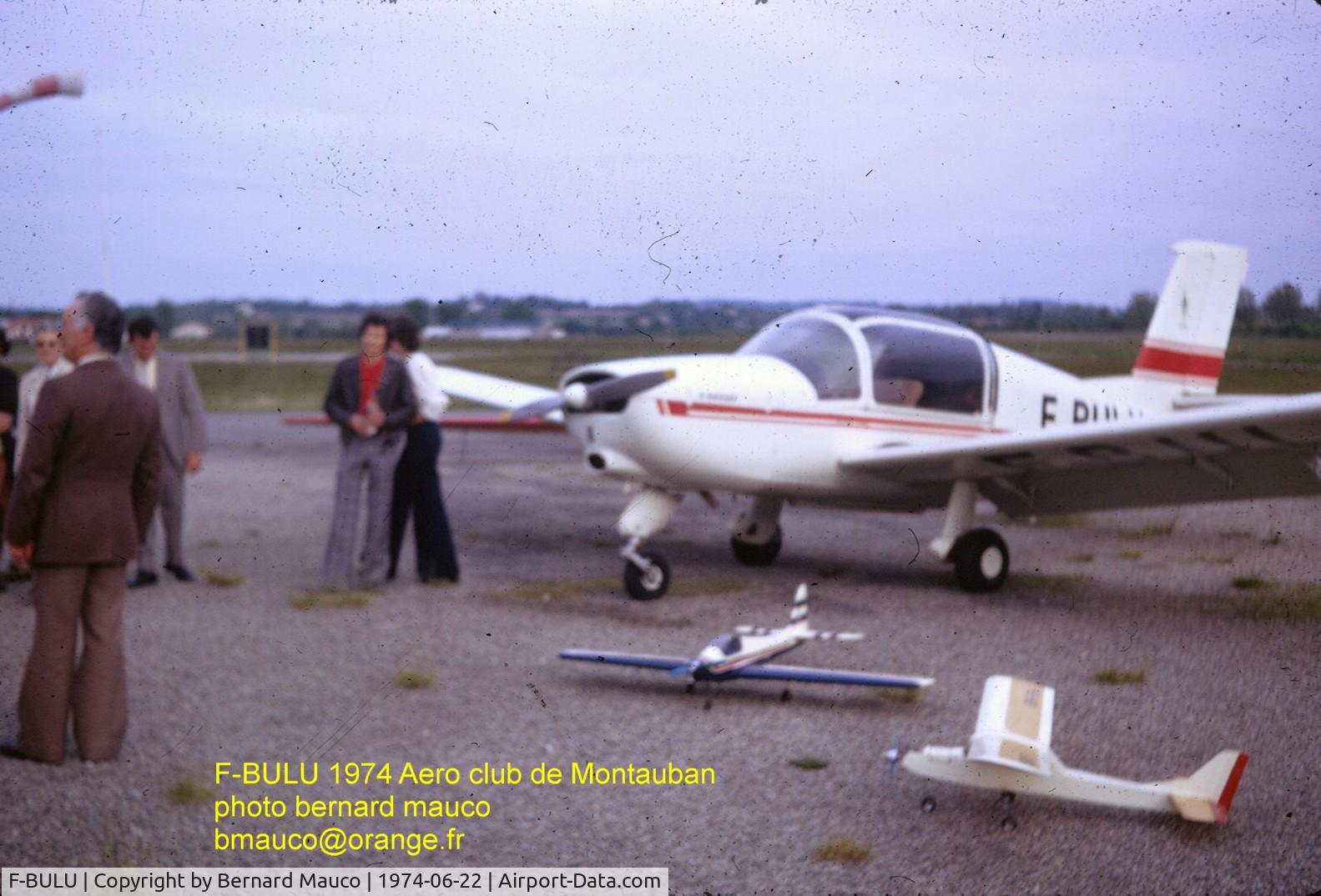 F-BULU, Socata MS-880B Rallye Club C/N 2303, Aéro club de MONTAUBAN (82) FRANCE in 1974.
I was the godfather of this airplane