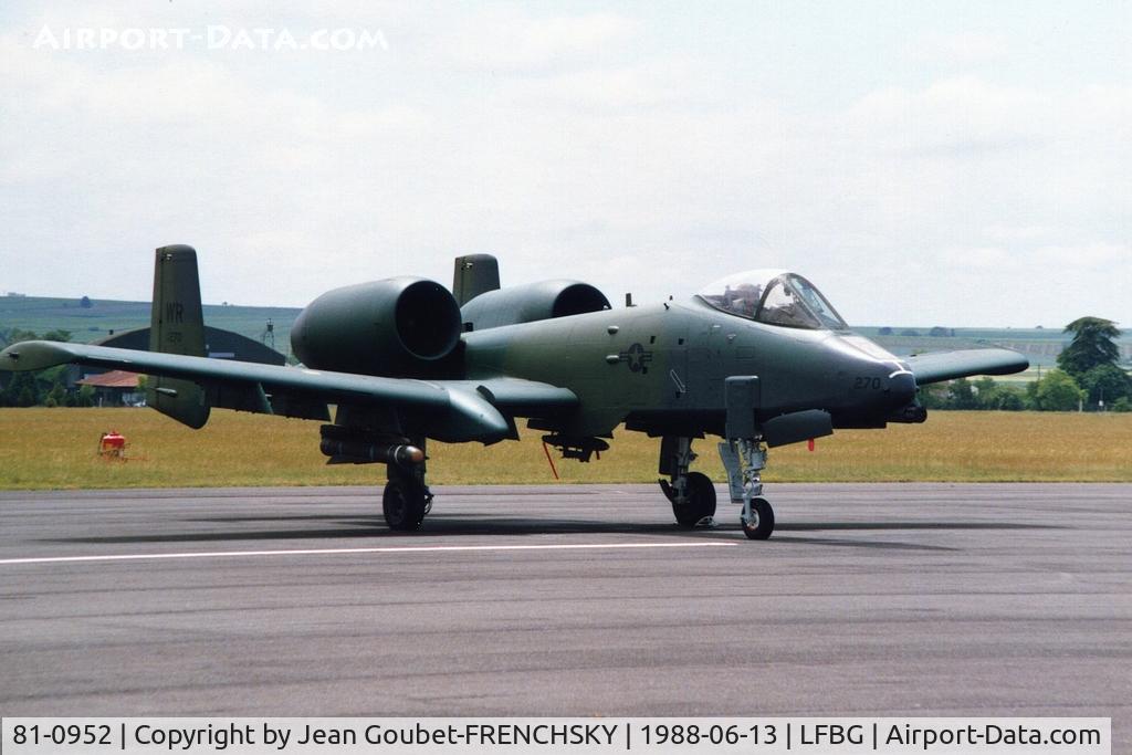 81-0952, 1981 Fairchild Republic A-10A Thunderbolt II C/N A10-0647, Thunderbolt US Air Force RAF,  base aérienne de Cognac Châteaubernard (BA709)
