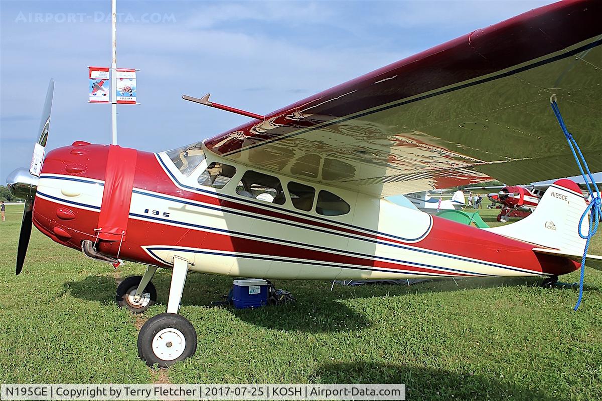 N195GE, 1950 Cessna 190 C/N 7600, At 2017 AirVenture at Oshkosh