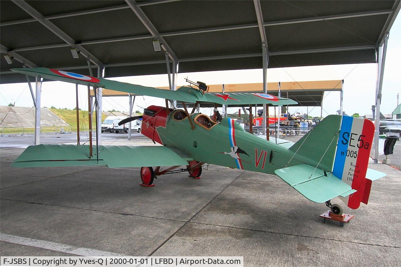 F-JSBS, Royal Aircraft Factory SE-5A Replica C/N 5, Royal Aircraft Factory SE-5A, Static display, Bordeaux-Mérignac Air Base 106  (LFBD-BOD)  Open day 2017