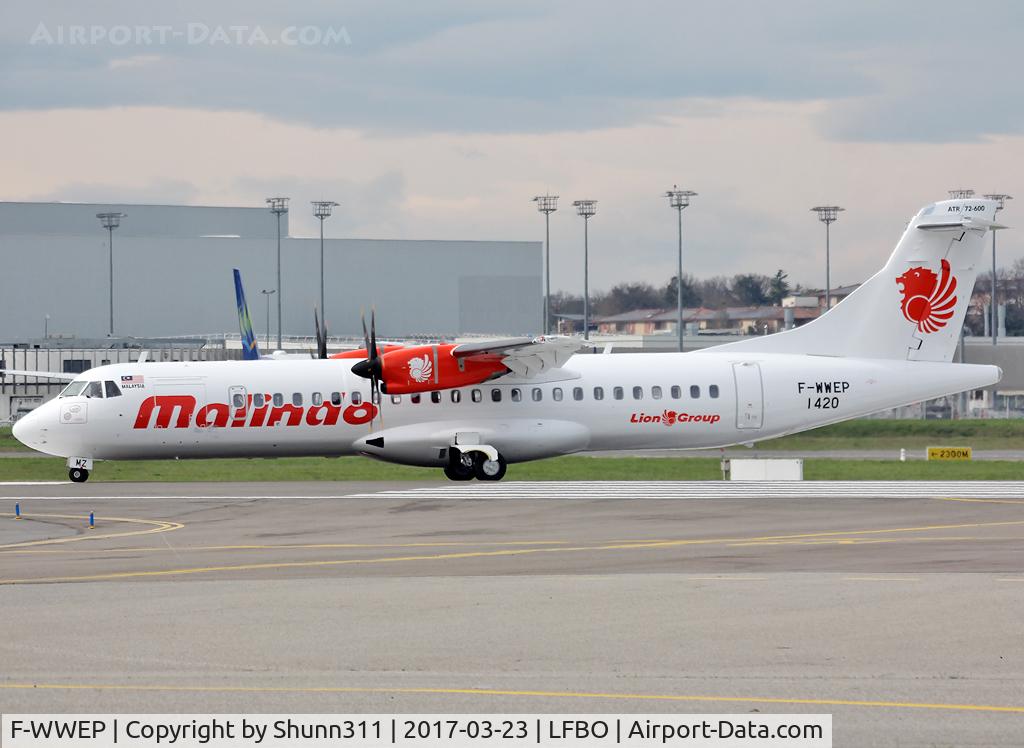 F-WWEP, 2017 ATR 72-600 C/N 1420, C/n 1420 - To be 9M-LMZ