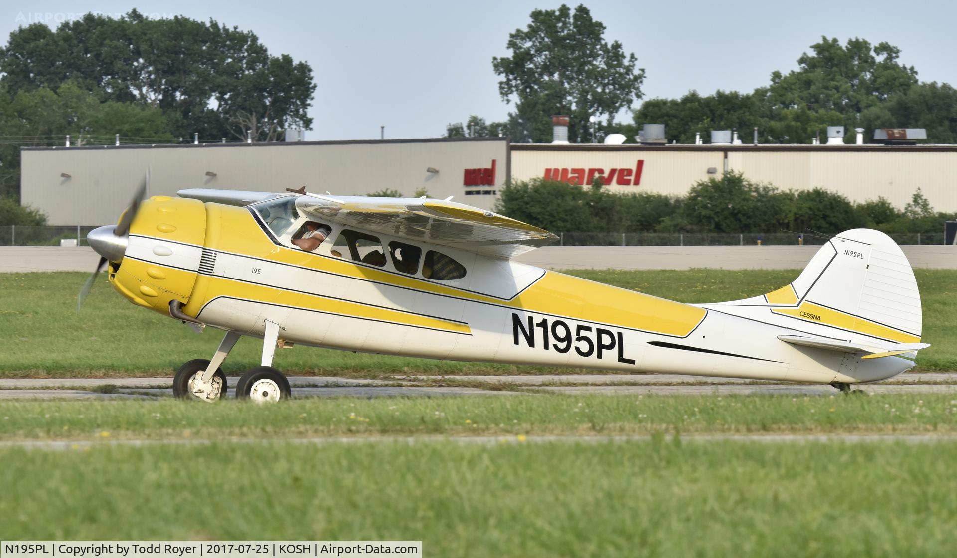 N195PL, 1948 Cessna 195 C/N 7262, Airventure 2017