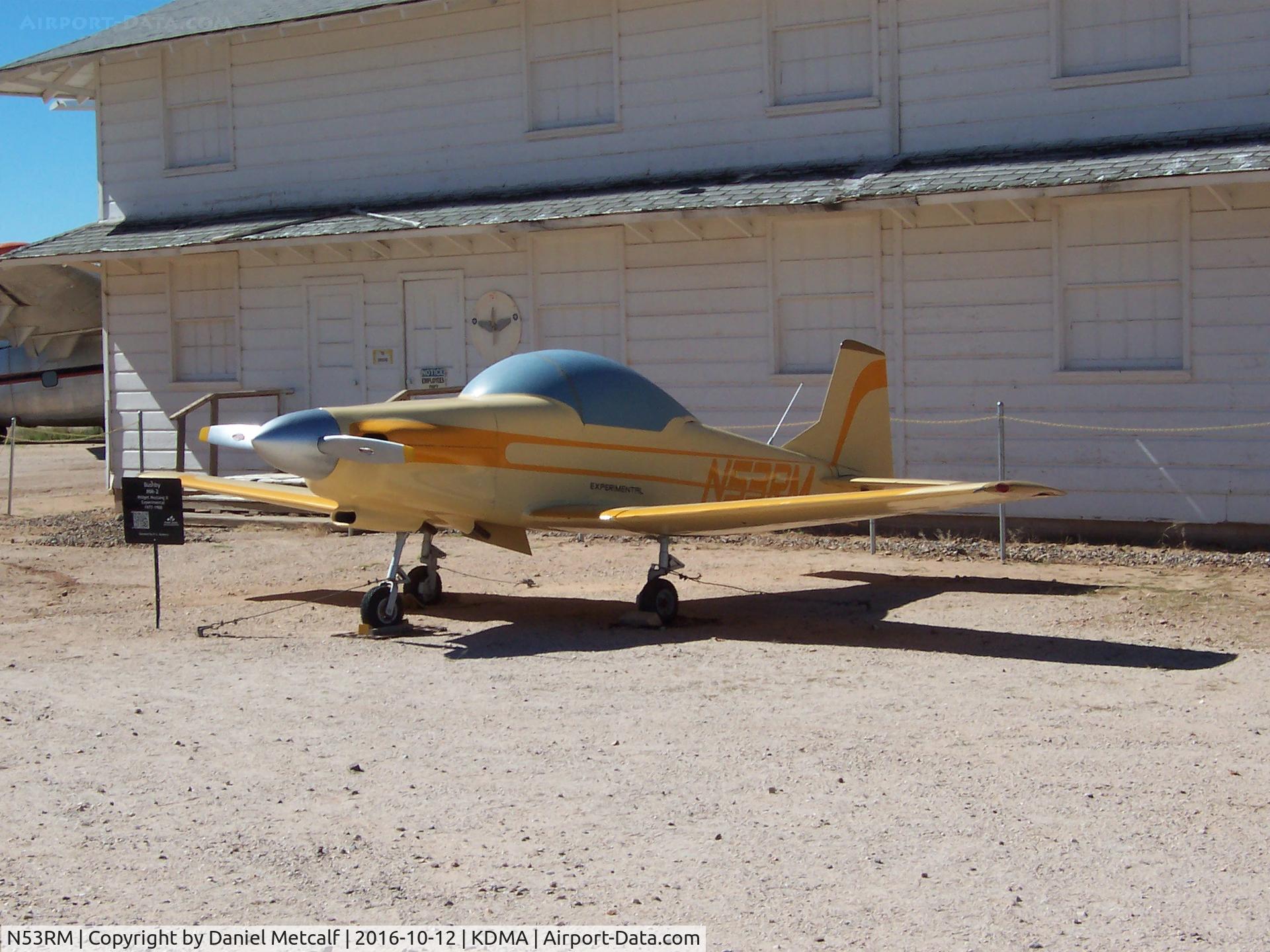 N53RM, Bushby Mustang II C/N 581, Pima Air & Space Museum