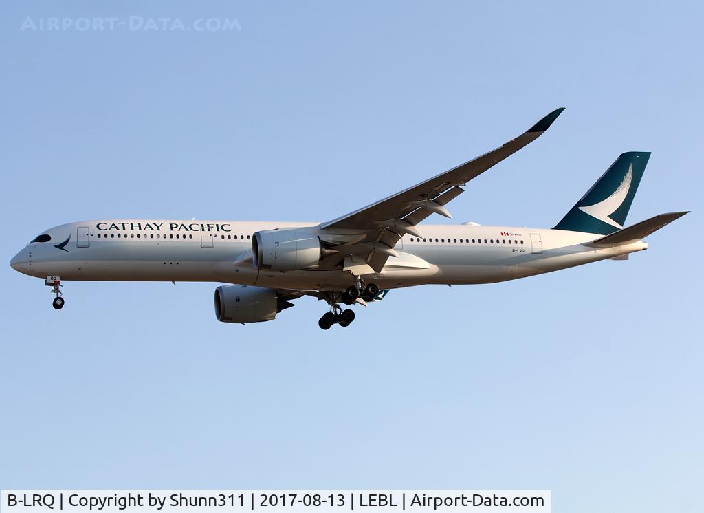 B-LRQ, 2017 Airbus A350-941 C/N 109, Landing rwy 25R