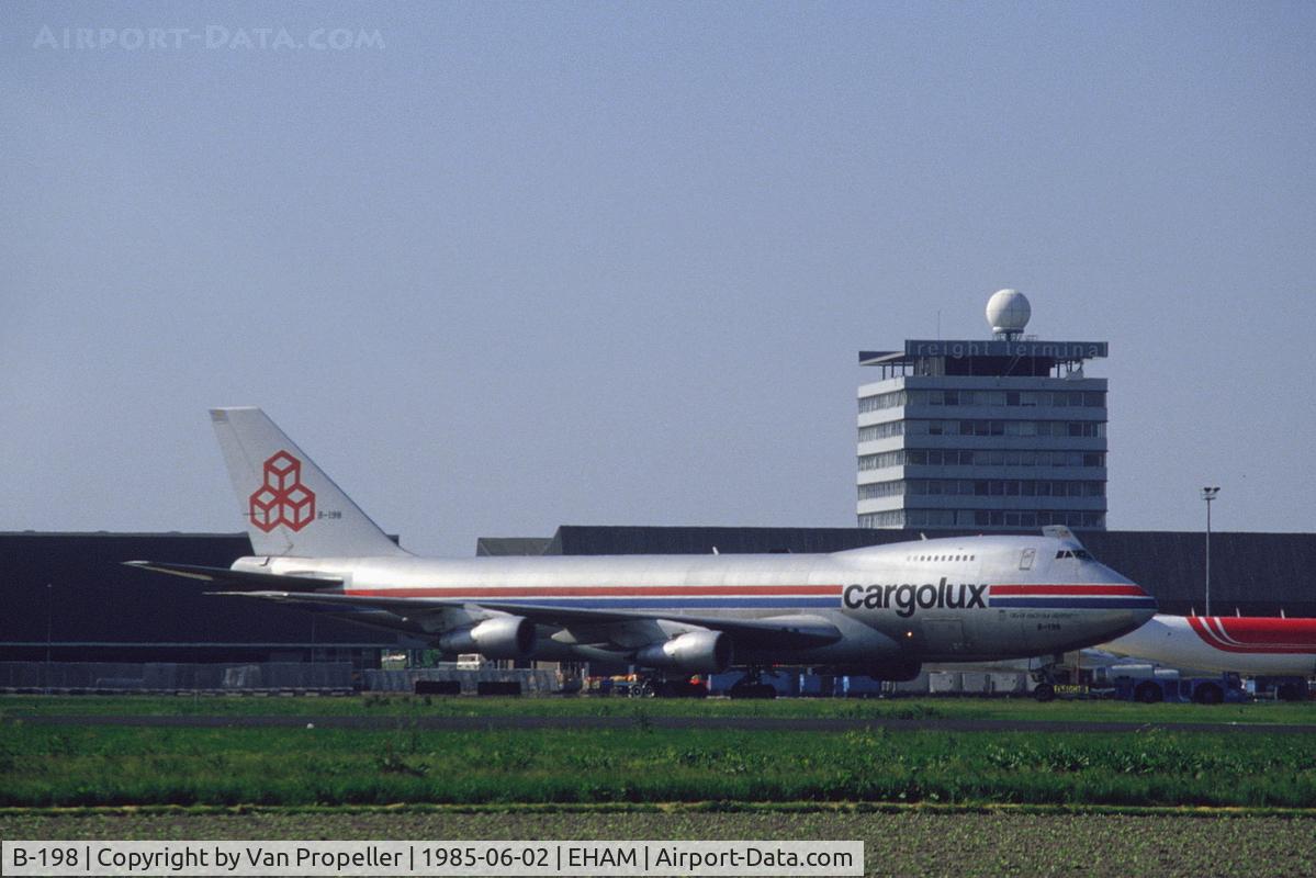 B-198, 1980 Boeing 747-2R7F C/N 22390, Cargolux Boeing 747-2R7F freighter taxiing at Schiphol airport, the Netherlands, 1985