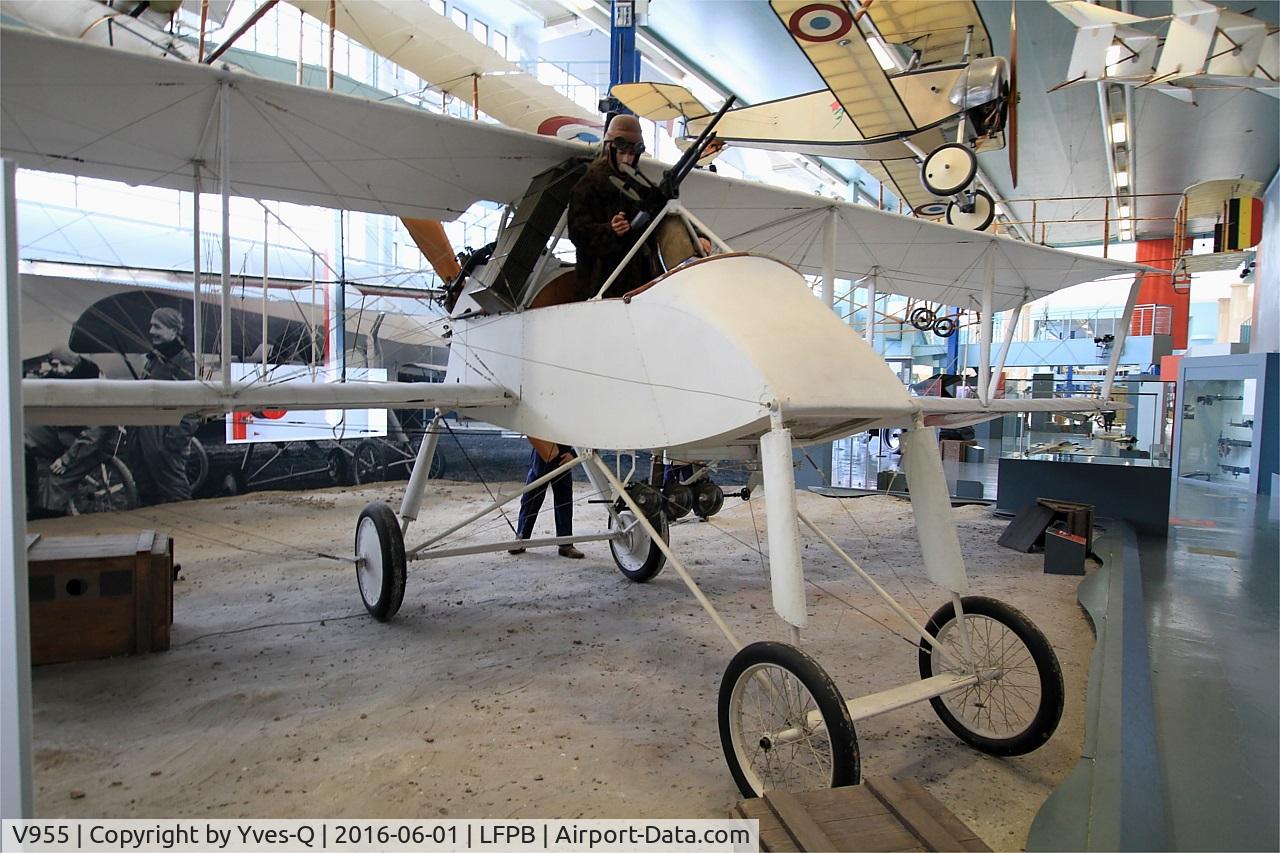 V955, 1915 Voisin LAS C/N Not found V955, Voisin LAS, Air & Space Museum Paris-Le Bourget Airport (LFPB-LBG)