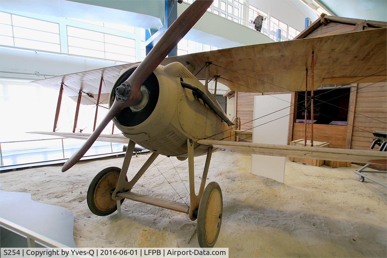 S254, SPAD S-VII C/N 254, SPAD S-VII, Air & Space Museum Paris-Le Bourget Airport (LFPB-LBG)