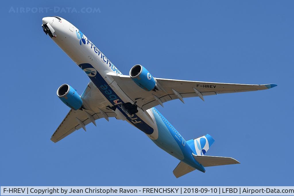 F-HREV, 2017 Airbus A350-941 C/N 193, FrenchBee take off to Paris Orly