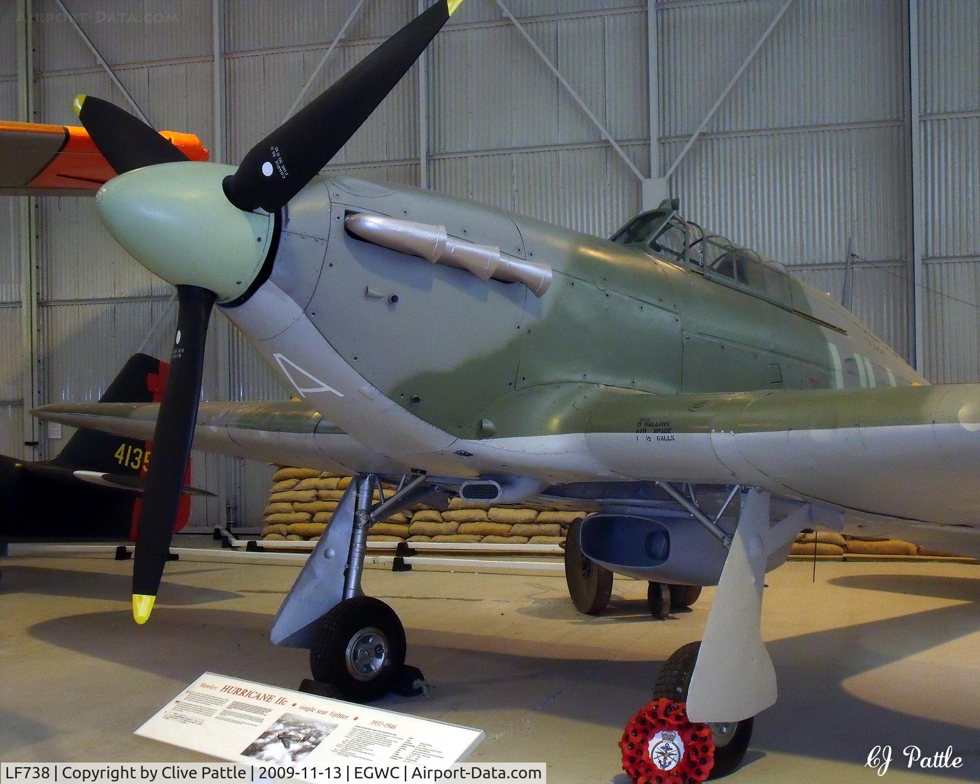 LF738, 1944 Hawker Hurricane IIC C/N Not found LF738, Preserved at the RAF Museum, Cosford