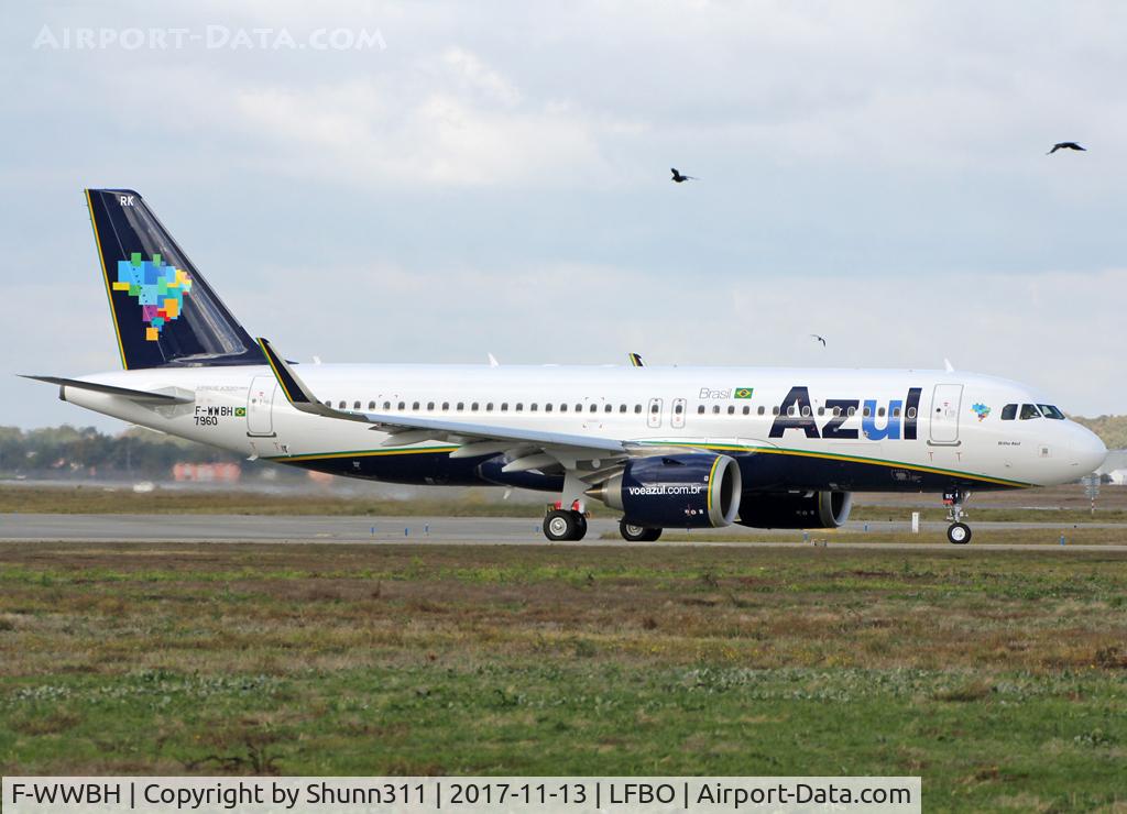 F-WWBH, 2017 Airbus A320-251N C/N 7960, C/n 7960 - To be PR-YRK