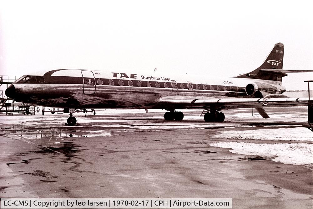 EC-CMS, 1968 Sud Aviation SE-210 Caravelle 10B3 Super B C/N 238, Copenhagen 17.2.1978