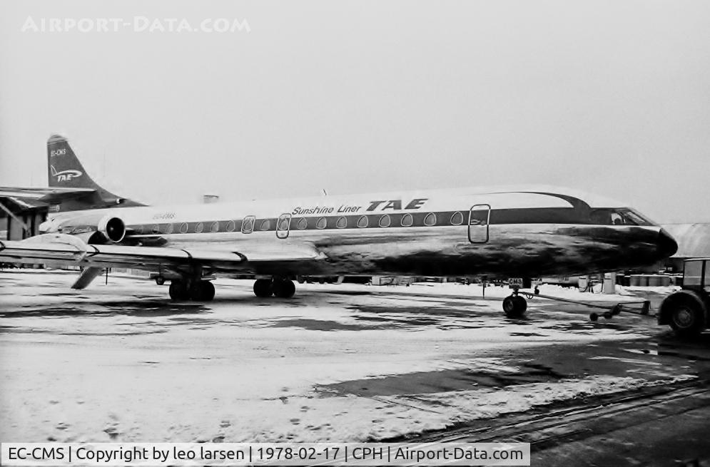 EC-CMS, 1968 Sud Aviation SE-210 Caravelle 10B3 Super B C/N 238, Copenhagen 17.2.1978