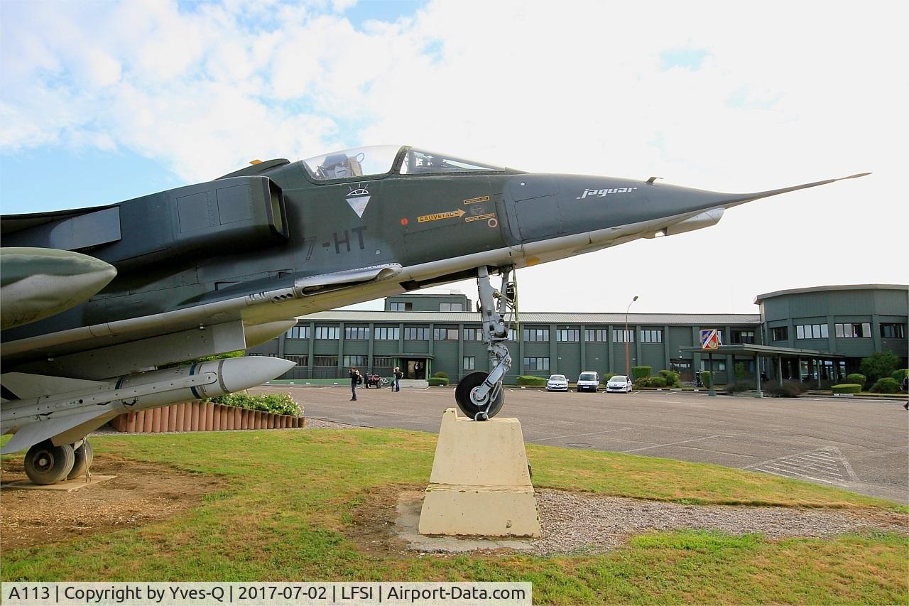 A113, Sepecat Jaguar A C/N A113, Sepecat Jaguar A, Preserved at St Dizier-Robinson Air Base 113 (LFSI)