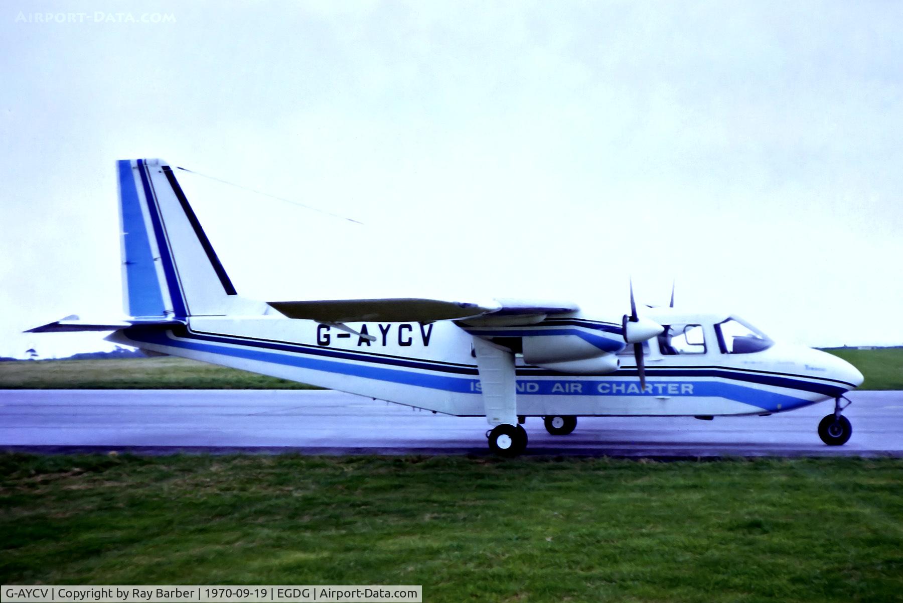 G-AYCV, 1970 Britten-Norman BN-2A Islander C/N 170, G-AYCV   Britten-Norman BN-2A-26 Islander [0170] (Island Air Charters) RAF St Mawgan / Newquay~G 19/09/1970. From a slide.