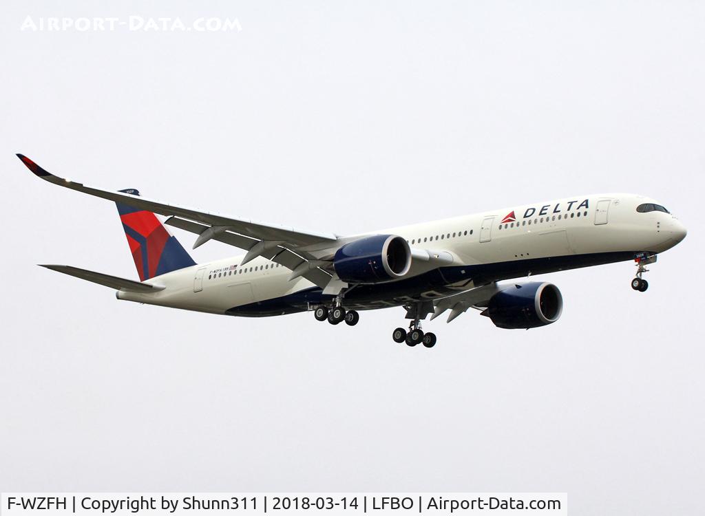 F-WZFH, 2018 Airbus A350-941 C/N 0199, C/n 0199 - To be N509DN
