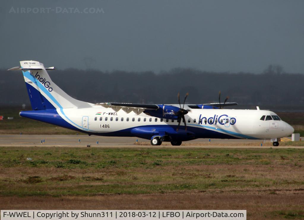 F-WWEL, 2018 ATR 72-600 C/N 1486, C/n 1486 - To be VT-IYF