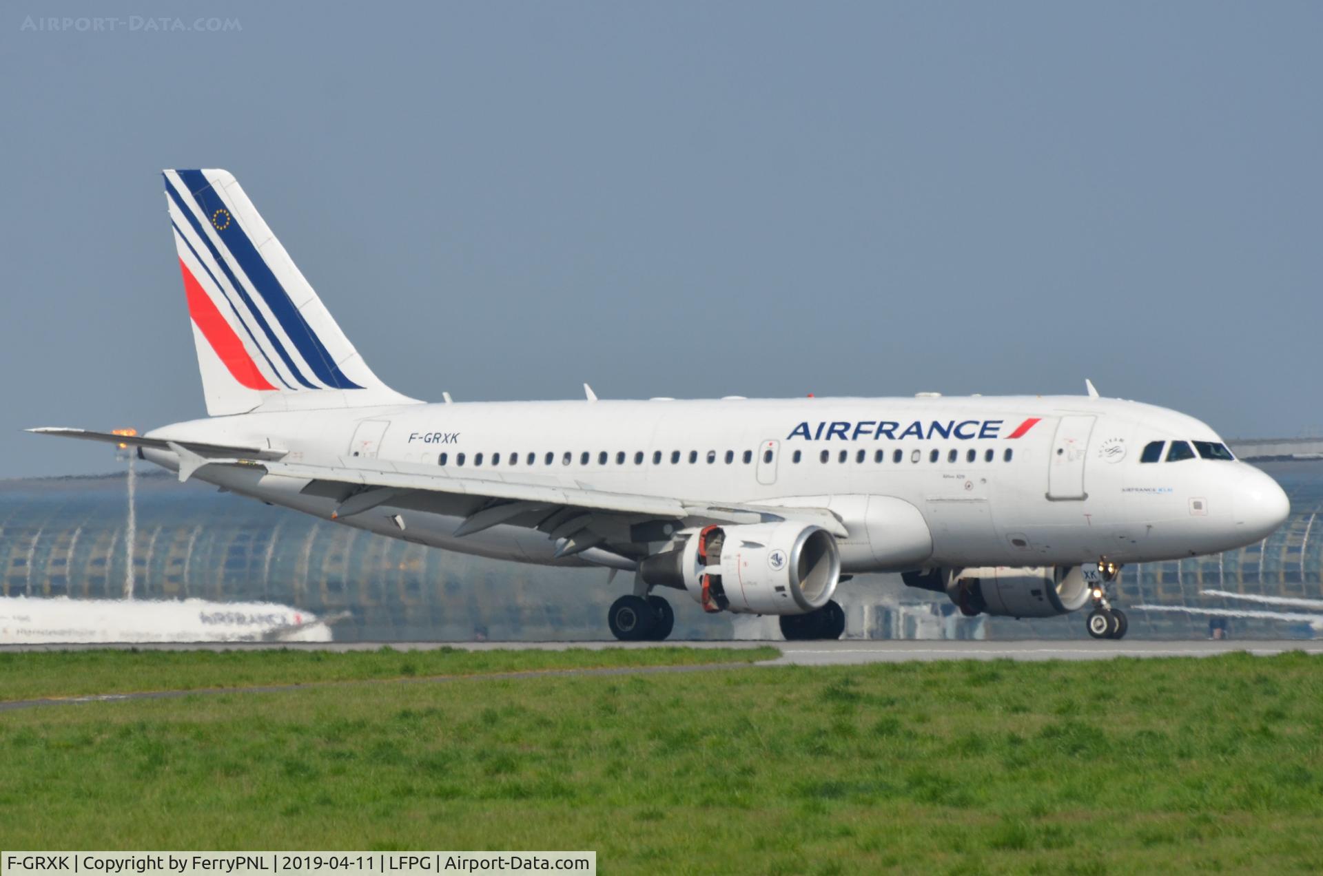 F-GRXK, 2006 Airbus A319-115LR C/N 2716, Arrival of Air France A319